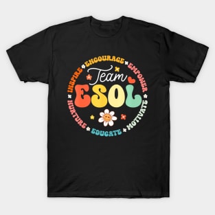 Team Esol Teachers And Students Back To School Squad T-Shirt